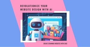 Read more about the article Top 9 Free AI Tools for Easy Website Design